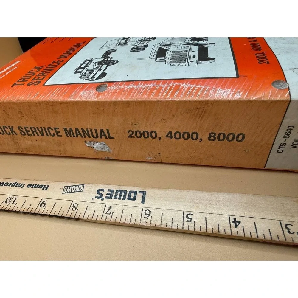 International Truck Service Manual CTS 5640 Series 2000, 4000, 8000‎ Volume 1